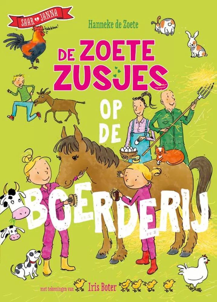 De Zoete Zusjes op de boerderij