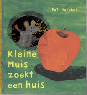 Kleine Muis zoekt een huis